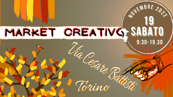Sabato 19 novembre  Market Creativo