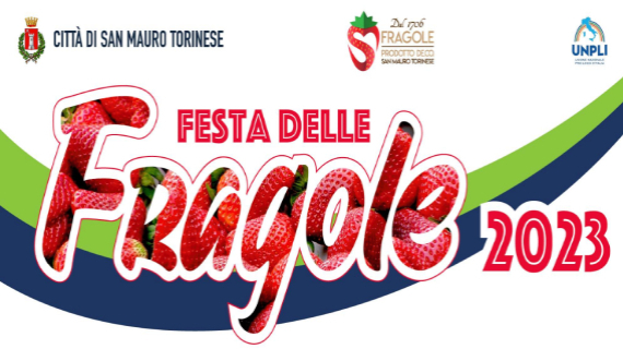Festa delle Fragole a San Mauro Torinese 28 maggio 2023